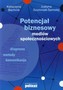 Potencjał biznesowy mediów społecznościowych