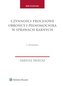 Czynności procesowe obrońcy i pełnomocnika w sprawach karnych
