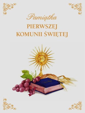 Pamiątka Pierwszej Komunii Świętej