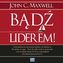 Bądź liderem!