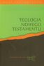 Teologia Nowego Testamentu
