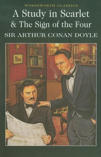 A Study in Scarlet & The Sign of the Four A Study in Scarlet & The Sign of the Four