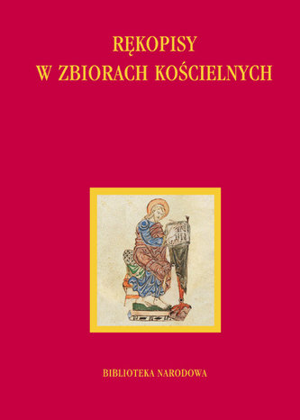 Rękopisy w zbiorach kościelnych
