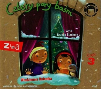 Cztery pory baśni Zima część 3