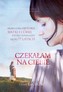 Czekałam na Ciebie. Prawdziwa historia matki i córki, które odnalazły się po 77 latach