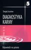 Diagnostyka karmy 5. Odpowiedzi na pytania