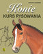 Konie. Kurs rysowania