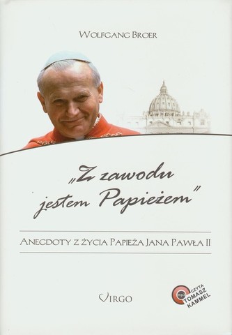 Z zawodu jestem Papieżem + CD Z zawodu jestem Papieżem + CD