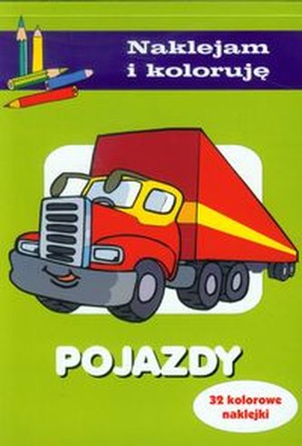 Pojazdy Naklejam i koloruję