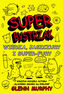 SuperBystrzak Wiedza, jaszczury i super - fury