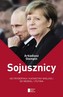 Sojusznicy. Od Fryderyka i Katarzyny Wielkiej do Merkel i Putina