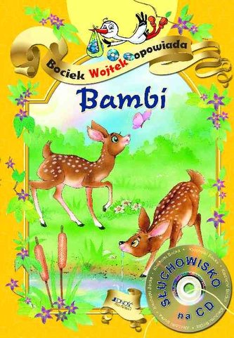 Bociek Wojtek opowiada. Bambi