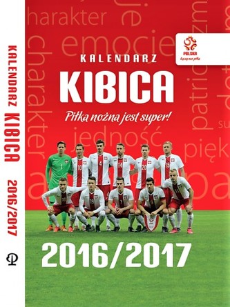 PZPN. Kalendarz 2016/2017. Piłka nożna