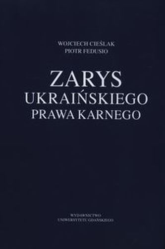 Zarys ukraińskiego prawa karnego