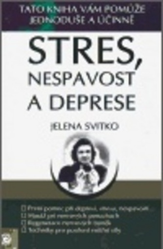 Stres, nespavost a deprese