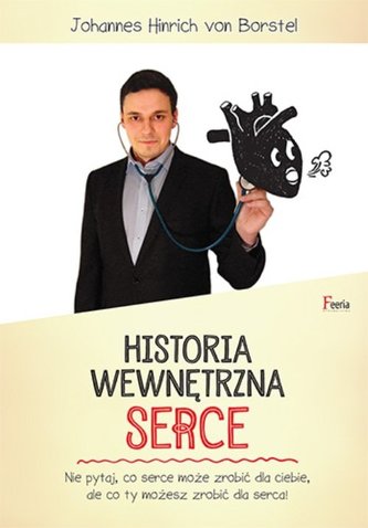 Historia wewnętrzna. Serce