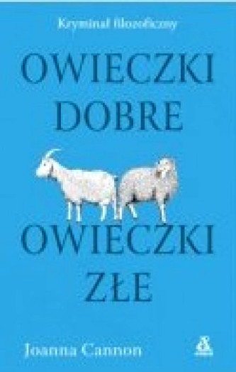 Owieczki dobre, owieczki złe