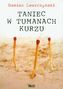 Taniec w tumanach kurzu