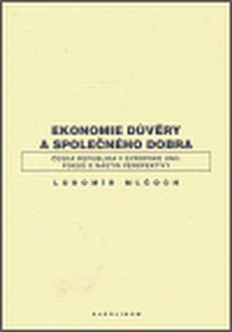 Ekonomie důvěry a společného dobra