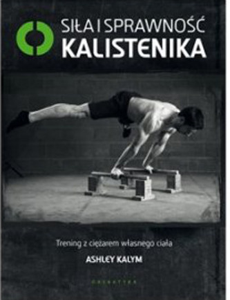 Siła i sprawność - kalistenika