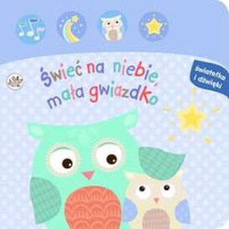 Światełka i dźwięki Świeć na niebie, mała gwiazdko