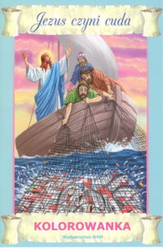 Jezus czyni cuda