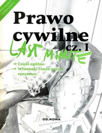 Last minute. Prawo cywilne Część 1