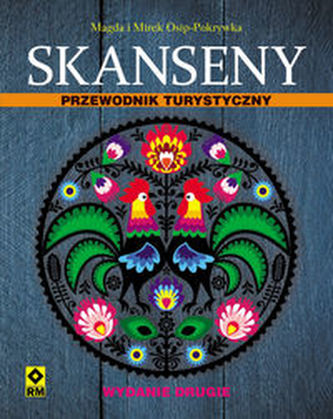 Skanseny Przewodnik turystyczny