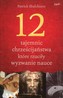 12 tajemnic chrześcijaństwa, które rzuciły wyzwanie nauce