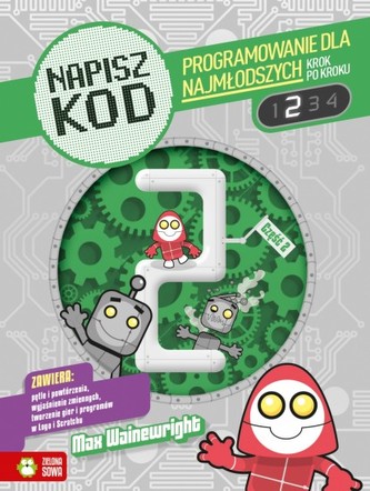 Napisz kod. 2  Programowanie dla najmłodszych krok po kroku