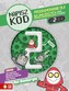 Napisz kod. 2  Programowanie dla najmłodszych krok po kroku