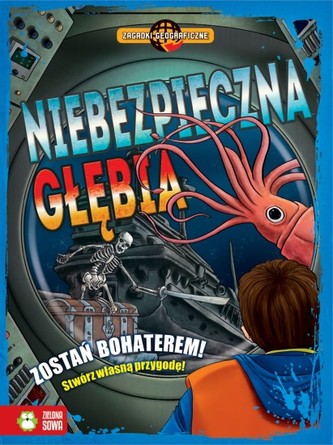 Zagadki geograficzne. Niebezpieczna głębia Zagadki geograficzne. Niebezpieczna głębia