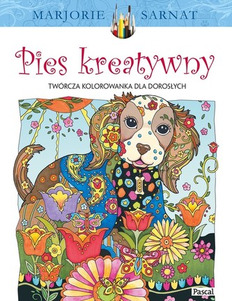 Pies kreatywny. Koloroiwanka dla dorosłych