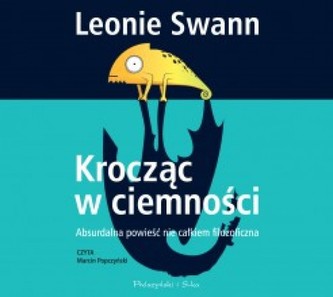 Krocząc w ciemności  Audiobook