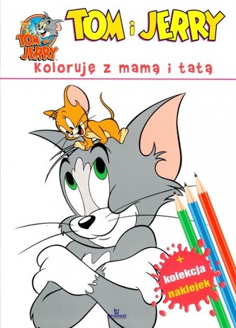 Tom i Jerry. Koloruję z mamą i tatą