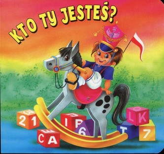 Kto ty jesteś?