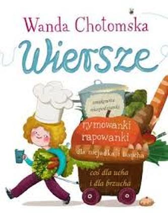 Wiersze. Wanda Chotomska