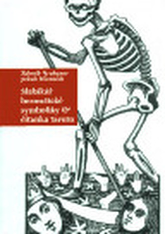 Slabikář hermetické symboliky a čítanka tarotu