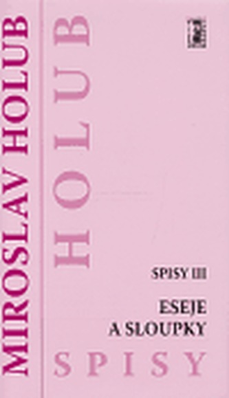 Eseje a sloupky (Spisy III)