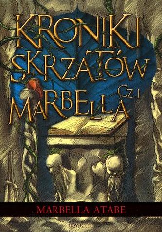 Kroniki skrzatów. Część I: Marbella
