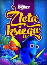 Gdzie jest Dory. Złota księga