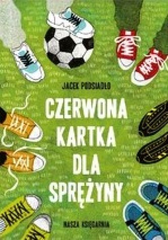 Czerwona kartka dla Sprężyny Czerwona kartka dla Sprężyny