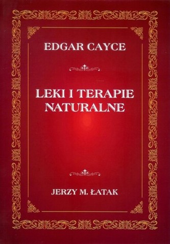 LEKI I TERAPIE NATURALNE
