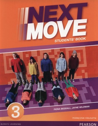 Next Move 3.  Gimnazjum. Język angielski. Podręcznik + MP3,CD