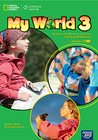 My World 3. Klasa 3, Szkoła podst. Język angielski. Podręcznik + 3 CD