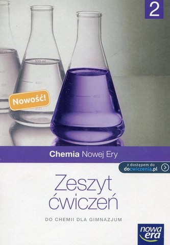 Chemia Nowej Ery 2. Klasa 2. Gimnazjum. Chemia. Ćwiczenia