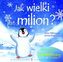 Jak wielki jest milion?