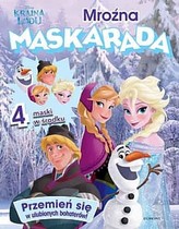 Kraina Lodu. Mroźna maskarada