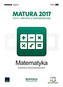 Matura 2017. Testy i arkusze z odpowiedziami. Matematyka. Zakres rozsz