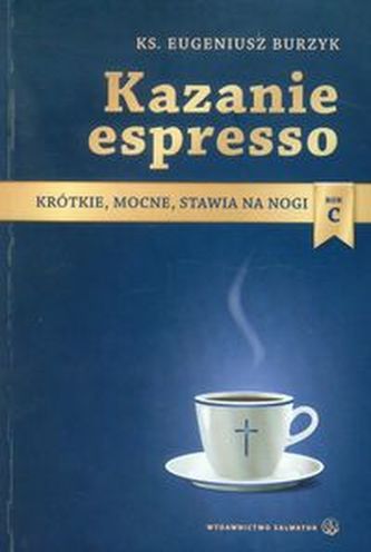 Kazanie espresso Rok C Kazanie espresso Rok C